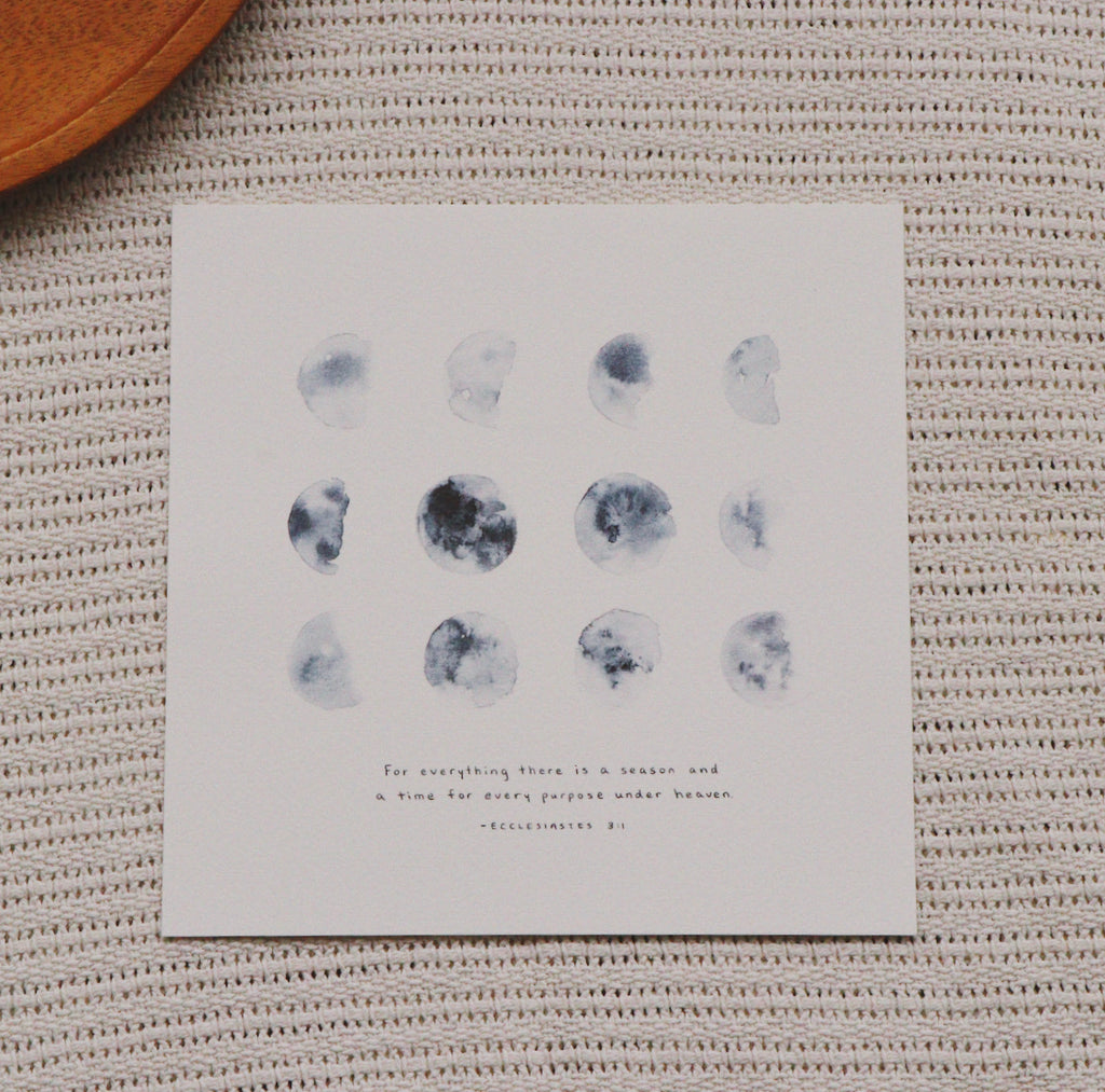 20cm x 20 cm Prints: A Season For Everything (Ecclesiastes 3:1)