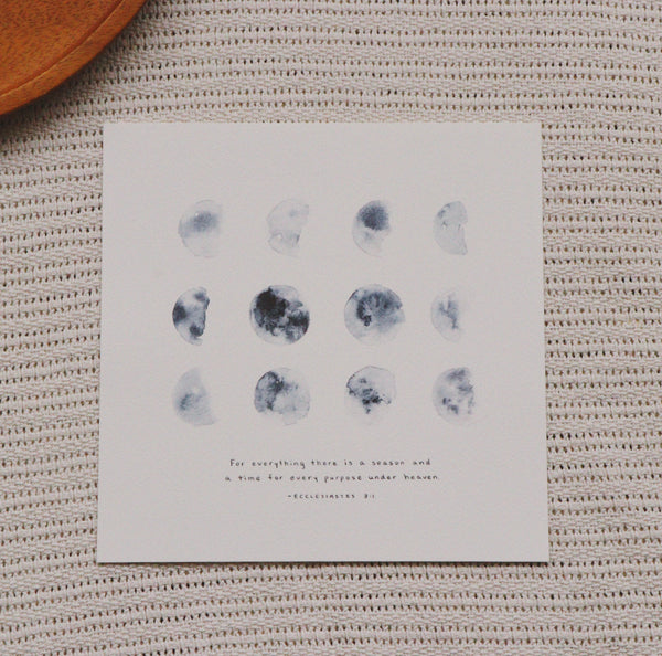 20cm x 20 cm Prints: A Season For Everything (Ecclesiastes 3:1)