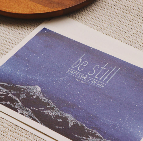 A5 Print: Be Still (Psalm 46:10)