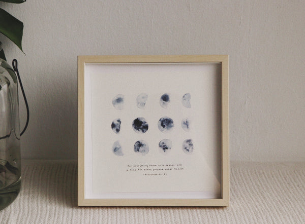 20cm x 20 cm Prints: A Season For Everything (Ecclesiastes 3:1)