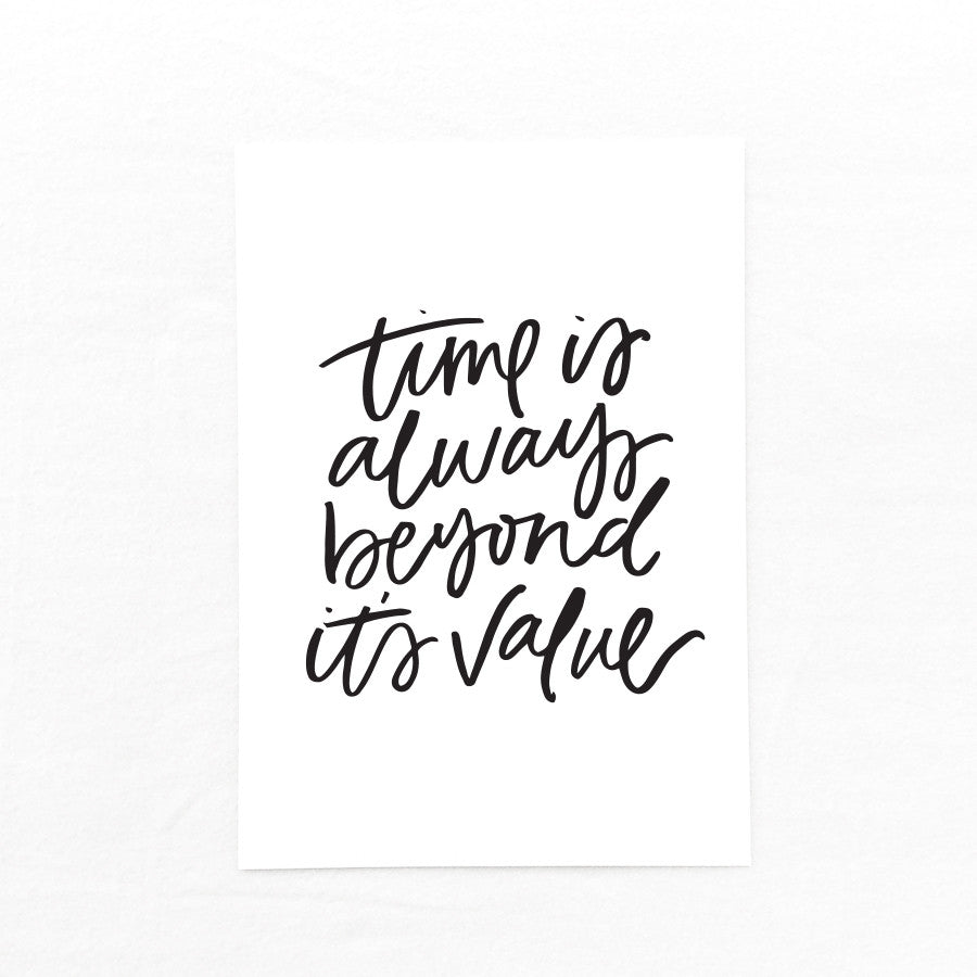 Mint & Ordinary A4 Print: Time Is Alway Beyond It's Value