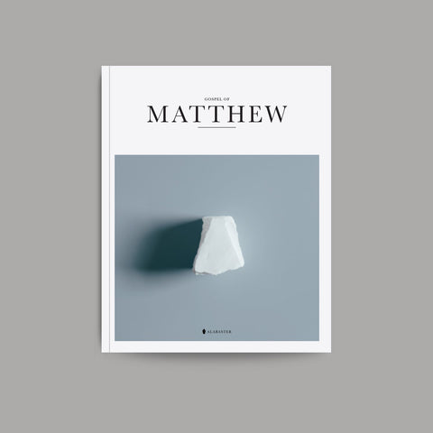 Alabaster: Gospel of Matthew