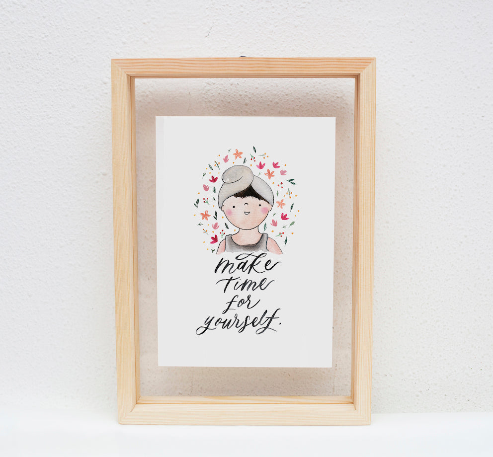 A5 Print: Make time for yourself