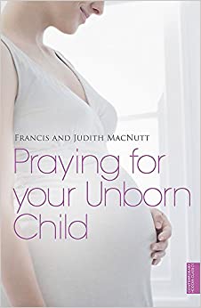 Praying for your Unborn Child