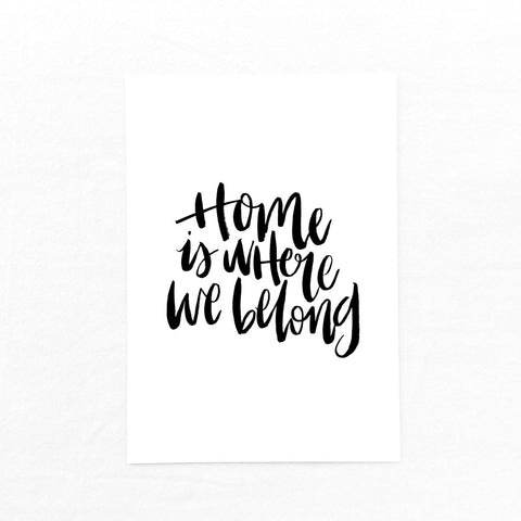 Mint & Ordinary A4 Print: Home Is Where We Belong