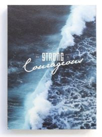 Notebook - Be Strong and Courageous