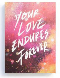 Notebook - Your love endures forever