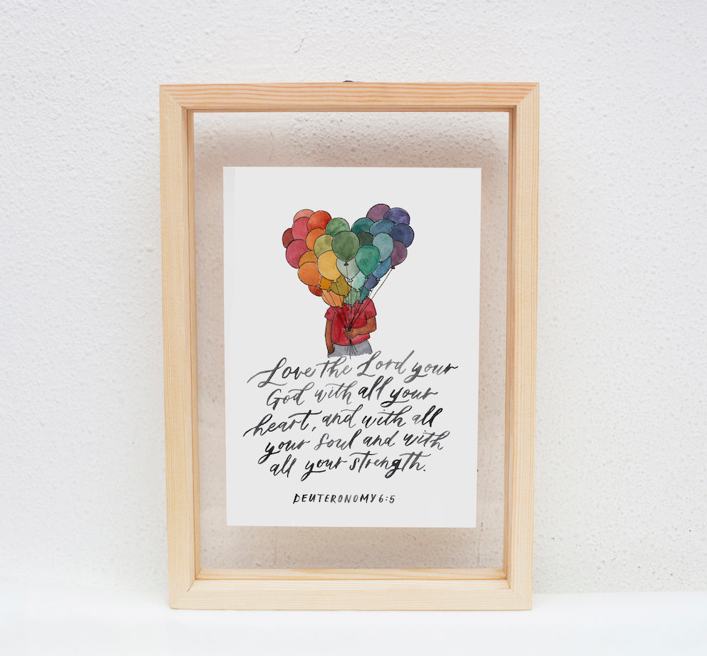 A5 Print: Love the Lord your God