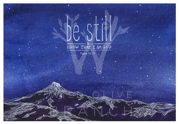 A5 Print: Be Still (Psalm 46:10)